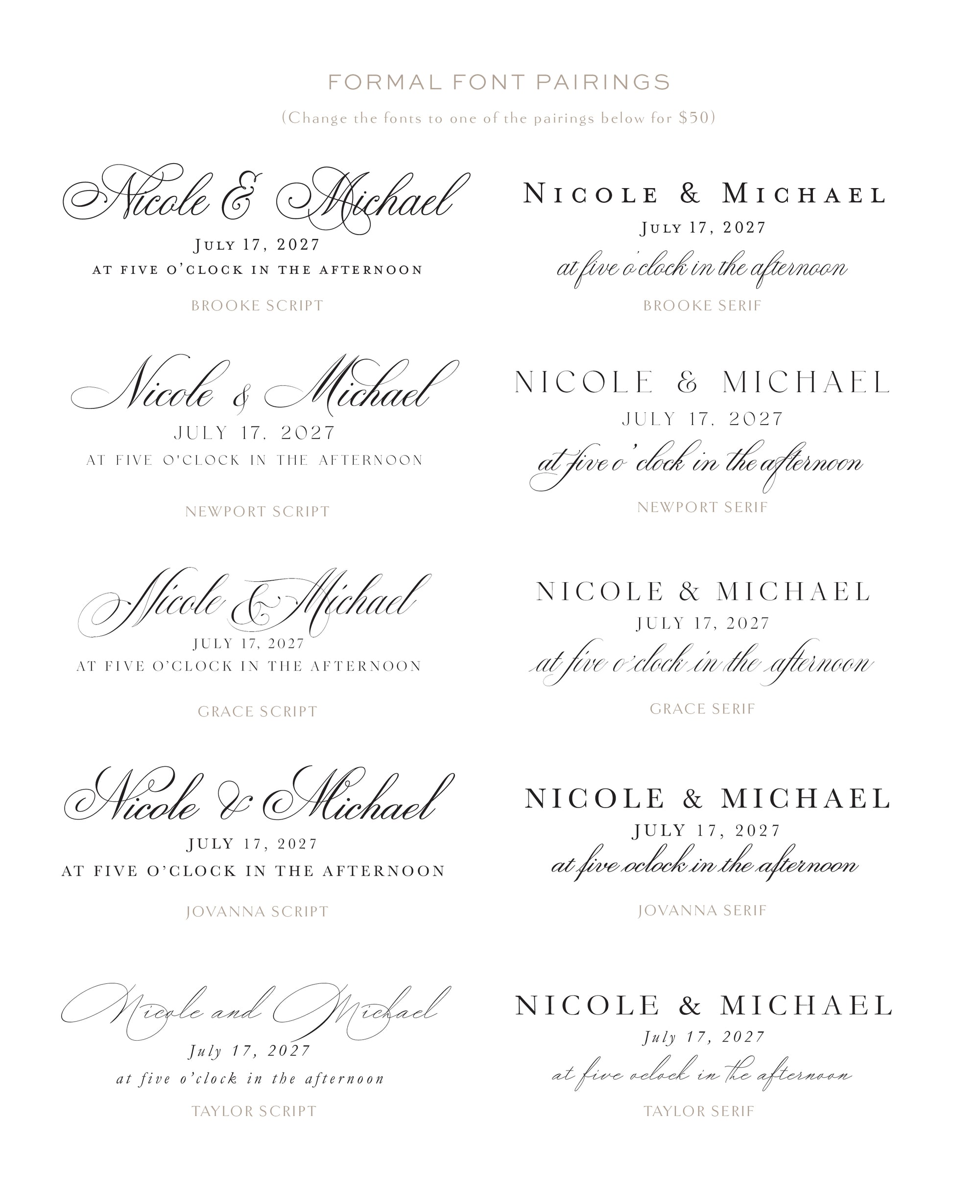 Collection of formal font pairings forNicole & Michael's event on July 17, 2023.